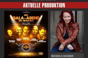 MICHAELA SCHOBER ALS SOLISTIN BEIM GALA-ABEND DES MUSICALS