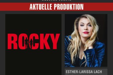 ESTHER-LARISSA LACH ALS GLORIA IN ROCKY