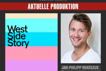 JAN-PHILIPP REKESZUS ALS TONY IN WEST SIDE STORY