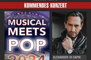 ALEXANDER DI CAPRI BEI MUSICAL MEETS POP 2024