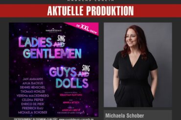 MICHAELA SCHOBER ALS SOLISTIN BEI LADIES SING GENTLEMEN GUYS SING DOLLS