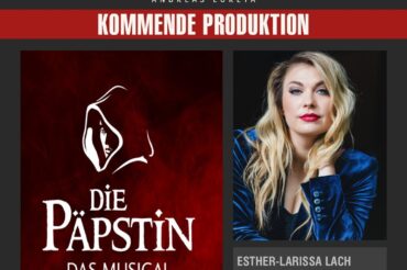 ESTHER-LARISSA LACH ALS ENSEMBLE & COVER GUDRUN IN DIE PÄPSTIN