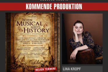 LINA KROPF ALS SOLISTIN BEI WHEN MUSICAL MEETS HISTORY