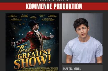 MATTIS MOLL ALS SHOWMANSINGER BEI THIS IS THE GREATEST SHOW 2026
