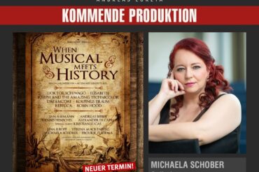 MICHAELA SCHOBER ALS SOLISTIN BEI WHEN MUSICAL MEETS HISTORY