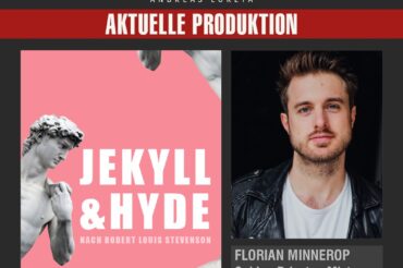 FLORIAN MINNEROP ALS SPIDER, PRIESTER UND MISTER BEI JEKYLL & HYDE