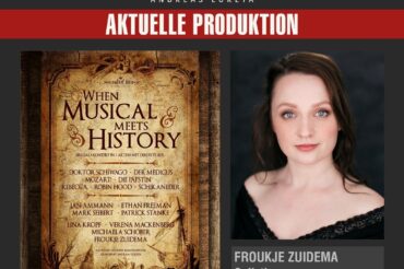 FROUKJE ZUIDEMA ALS SOLISTIN BEI WHEN MUSICAL MEETS HISTORY